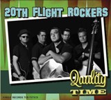 20TH FLIGHT ROCKERS : Quality Time