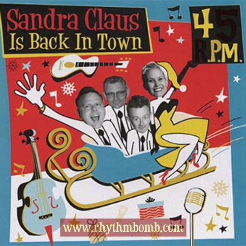 45 RPM : Sandra Claus is back in town