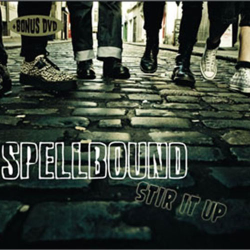 SPELLBOUND : Stir it up