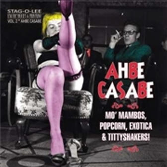 AHBE CASABE : Volume 2 (Exotic Blues & Rhythm)