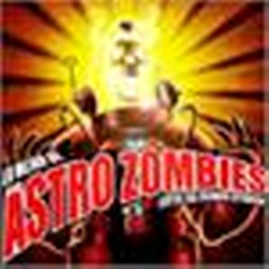 THE ASTRO ZOMBIES: EXITOS DEL ESPACIO EXTERIOR