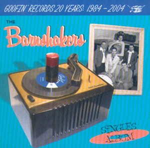 THE BARNSHAKERS: Singles Album