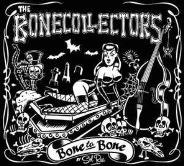 BONECOLLECTORS : Bone To Bone