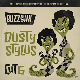 BUZZSAW JOINT : Cut 6 -Dusty Stylus