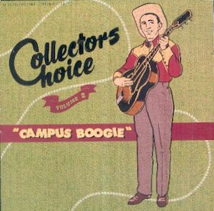 COLLECTORS CHOICE : Campus Boogie