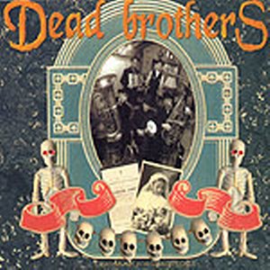 The Dead Brothers
