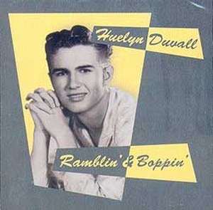 HUELYN DUVALL: Ramblin & Boppin