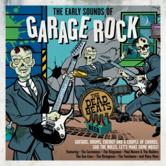 THE EARLY SOUNDS OF... : Garage Rock