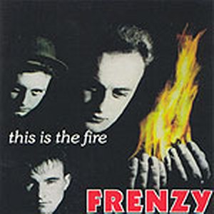 FRENZY<br>This is the fire