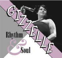 GIZZELLE: RHYTHM & SOUL