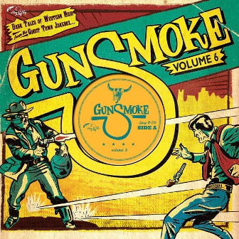 GUNSMOKE : Vol. 6