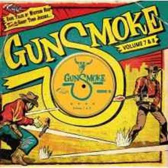 GUNSMOKE : Vol. 7 + 8