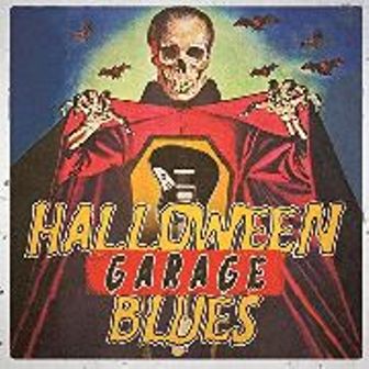 HALLOWEEN GARAGE BLUES : Various Artists