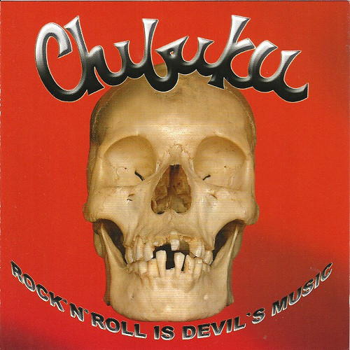 CHIBUKU : Rock'n Roll is Devil's Music