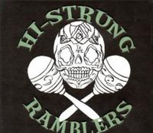 HI STRUNG RAMBLERS: I’M A RAMBLER