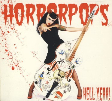 HORRORPOPS : Hell Yeah!