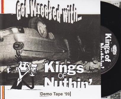 KINGS OF NUTHIN', THE : Get Wrecked With