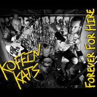 KOFFIN KATZ: FOREVER FOR HIRE