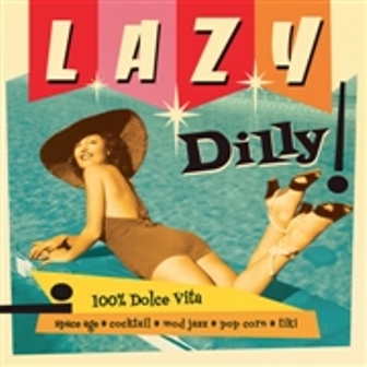 LAZY DILLY! : Volume 1