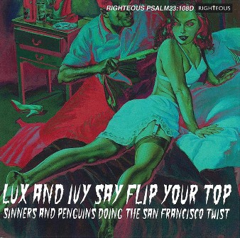 LUX AND IVY : Say Flip Your Top