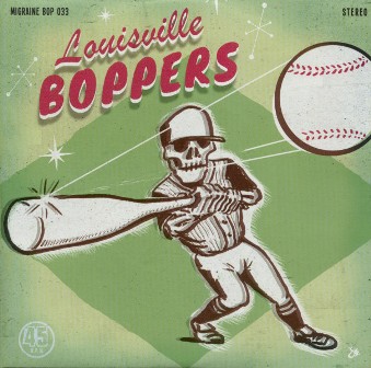 LOUISVILLE BOPPERS, THE : Meanest Thing / Rockin' Rolla Mama