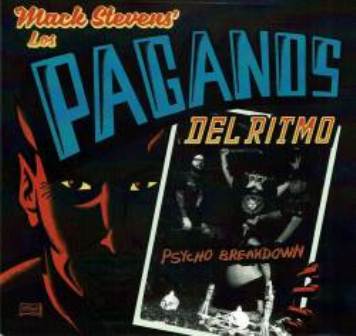 MACK STEVENS & PAGANOS DEL RITMO : Psycho Breakdown