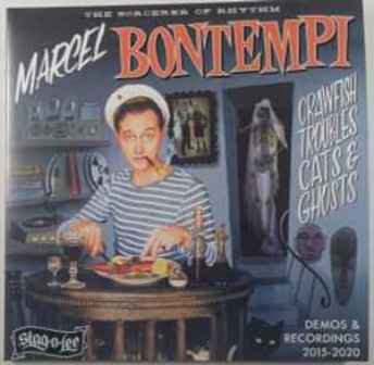 MARCEL BONTEMPI : Crawfish , troubles, cats & Ghosts