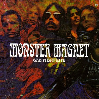 MONSTER MAGNET : Greatest Hits