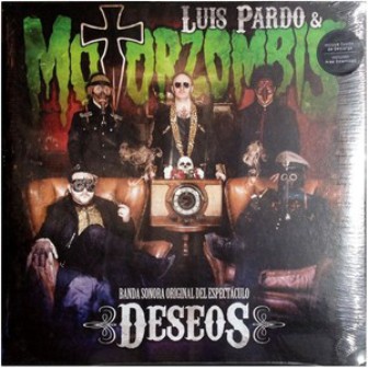 LUIS PARDO & MOTORZOMBIS : Deseos