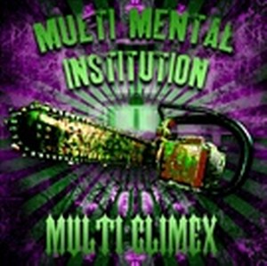 MULTI CLIMEX: MULTI MENTAL INSTITUTION