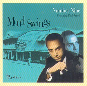 NUMBER NINE<br>Mood swings