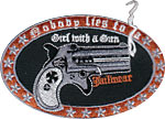 Patch Nobody Lies To A Girl With A Gun :