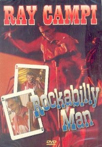RAY CAMPI : ROCKABILLY MAN