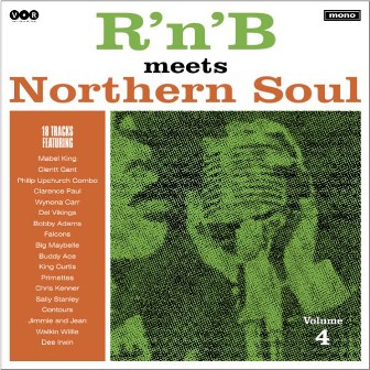 R'n'B MEETS NORTHERN SOUL : Volume 4