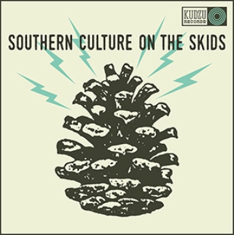 SOUTHERN CULTURE ON THE SKIDS : The Electric Pinecones