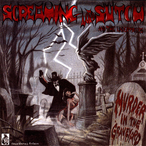 SCREAMING LORD SUTCH AND THE UNDERTAKERS : Murder In The Graveyard