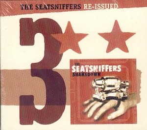 SEATSNIFFERS, THE : Re-Issued - Volume 3 - The Shakedown