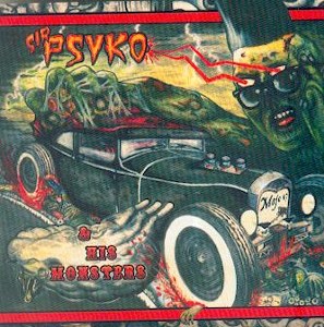 SIR PSYKO & HIS MONSTERS : Zombie Rock
