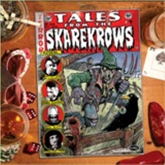 SKAREKROWS : Tales From The Skarekrows