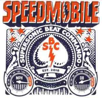 SPEEDMOBILE : Supersonic Beat Commando