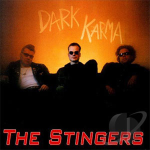STINGERS, THE : Dark Karma