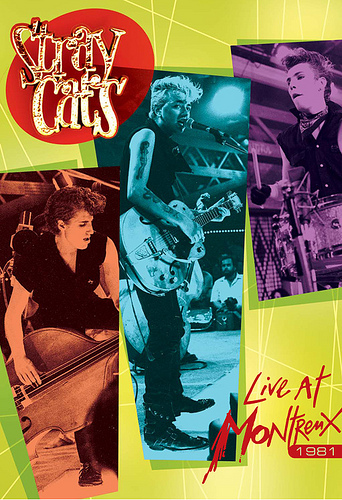 STRAY CATS : Live In Montreux 1981