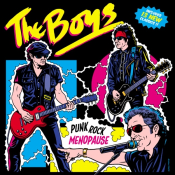 THE BOYS : PUNK ROCK MENOPAUSE