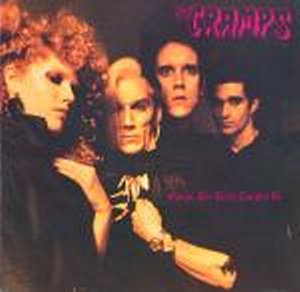 THE CRAMPS :SONGS THE LORD TAUGHT US