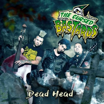 CURSED BASTARDS, THE : Dead Head