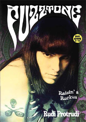 FUZZTONES, THE : Rainsin' a Ruckus (By Rudi Protrudi Book + CD)