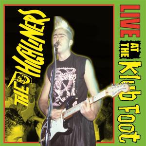 HIGHLINERS,THE : Live At The Klubfoot