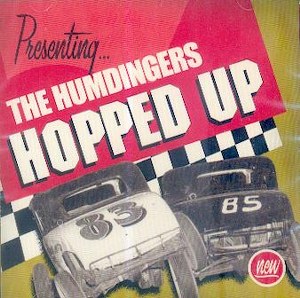 HUMDINGERS,THE : HOPPED UP