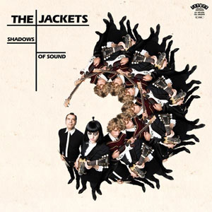JACKETS, THE : Shadow of sound