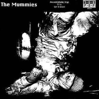 MUMMIES, THE : Uncontrollable Urge